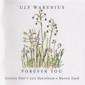 Ulf Wakenius - Forever You '2003