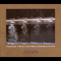 Fred Frith - Rivers And Tides { Working With Time '2003