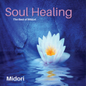 Midori - Soul Healer [the Best Of Midori] '2016