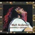 Matt Andersen - Something In Between '2008