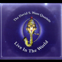 David S. Ware - Live In The World (3CD) '2005