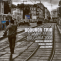 Bodurov Trio - Stamps From Bulgaria 2008 '2009
