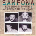 Egberto Gismonti & Academia De Danzas - Sanfona (2CD) '1981