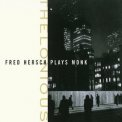 Fred Hersch - Thelonious: Fred Hersch Plays Monk '1998