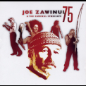 Joe Zawinul & The Zawinul Syndicate - 75 '2008