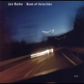 Jon Balke - Book Of Velocities '2007
