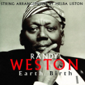 Randy Weston - Earth Birth '1997