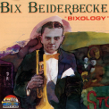 Bix Beiderbecke - Bixology '1990