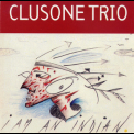 Clusone Trio - I Am An Indian '1995