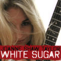Joanne Shaw Taylor - White Sugar '2009