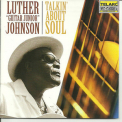 Luther Johnson - Talkin'about Soul '2001