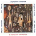 Michael Formanek - Extended Animation '1991
