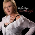 Robin Rogers - Treat Me Right '2008