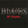 Interstate Blues - El Diablo '2005