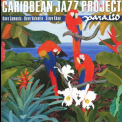Caribbean Jazz Project - Paraiso '2001
