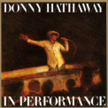Donny Hathaway - In Performance '1977