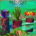 Passport - Passport Control '1997