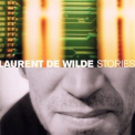 Laurent De Wilde - Stories '2002