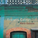 Francis Cabrel - Hors-Saison '1999