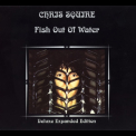 Chris Squire - Fish Out Of Water '2007