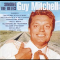 Guy Mitchell - Singing The Blues '1997