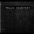 Train Cemetery - Slough '2016