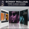 Sonny Rollins - Three Classic Albums [2CD] '2010