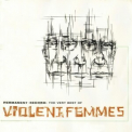 Violent Femmes - Permanent Record: The Very Best Of '2005
