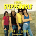 Steppenwolf - Down To Earth '1993