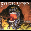 Stuck Mojo - Violated '1996