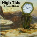High Tide - A Fierce Nature '1990