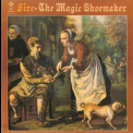 Fire - The Magic Shoemaker '1970
