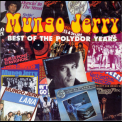 Mungo Jerry - Best Of The Polydor Years  (Bonus Track) '2003
