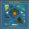 Aka Moon - Akasha Vol.2 '1995