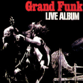 Grand Funk - Live Album '1970
