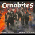Cenobites - Demons To Some... ...angels To Others '2002