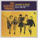 The Electric Prunes - Too Much To Dream The Original Group Recordings '2007