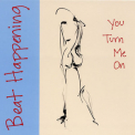 Beat Happening - You Turn Me On '1992