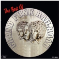 Grand Funk Railroad - The Best Of Grand Funk '1995