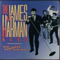 James Harman - Those Dangerous Gentlemens '1987