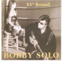 Bobby Solo - Xv Round '1996