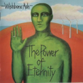 Wishbone Ash - The Power Of Eternity '2007