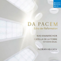 Capella De La Torre - Da Pacem - Echo Der Reformation '2017