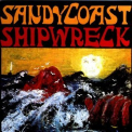 Sandy Coast - Shipwreck '1969