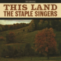 Staple Singers, The - This Land '1963