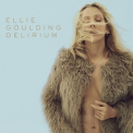 Ellie Goulding - Delirium '2015