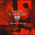 Jon Lord - Before I Forget '1994