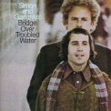 Simon & Garfunkel - Bridge Over Troubled Water  '1970