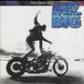 Mr. Big - Get Over It '1999