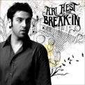 Ari Hest - The Break-in '2007